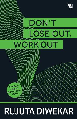 Don't Lose Out, Work Out! book