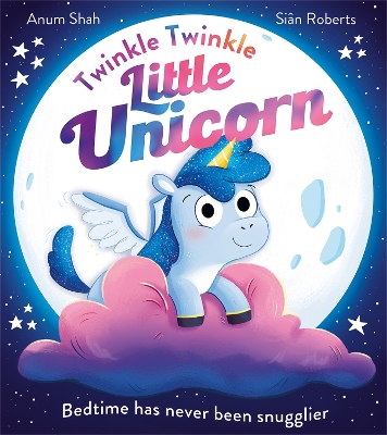 Twinkle Twinkle Little Unicorn by Anum Shah