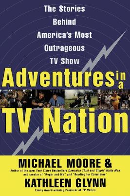 Adventures in a TV Nation book