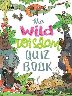 The Wild Wisdom Quiz Book book