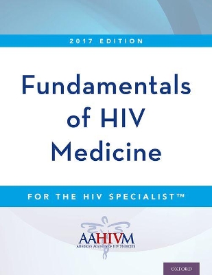 Fundamentals of HIV Medicine 2017 by W. David Hardy