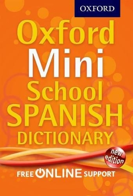 Oxford Mini School Spanish Dictionary book