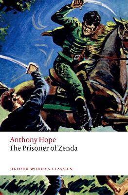 The Prisoner of Zenda by Anthony Hope