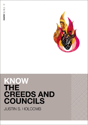 Know the Creeds and Councils book