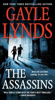 The Assassins by Gayle Lynds