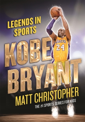 Kobe Bryant: Legends in Sports book
