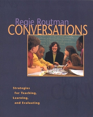 Conversations: Strategies for Teaching, Learning, and Evaluating book
