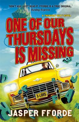 One of our Thursdays is Missing by Jasper Fforde