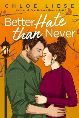 Better Hate than Never: the perfect romcom for fans of 10 Things I Hate About You book