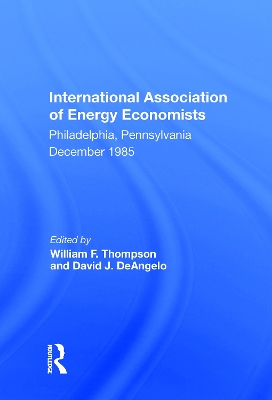 World Energy Markets: Stability Or Cyclical Change? Proceedings Of The Seventh Annual North American Meeting Of The International Association Of Energy Economists book