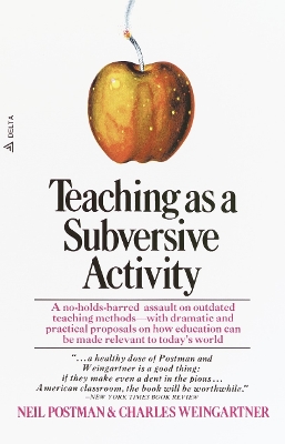 Teaching as a Subversive Activity book