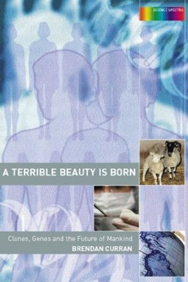 A Terrible Beauty is Born by Brendan Curran