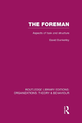The Foreman by David Dunkerley