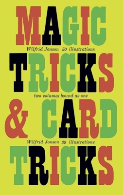 Magic Tricks and Card Tricks by Wilfrid Jonson