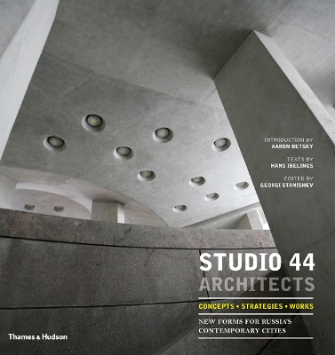 Studio 44 Architects: Concepts, Strategies, Works book