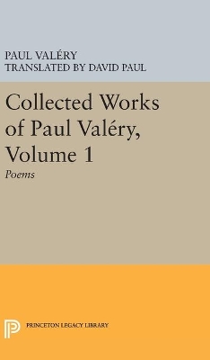 Collected Works of Paul Valery, Volume 1 by James R Lawler