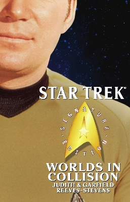 Star Trek: Signature Edition: Worlds in Collision book