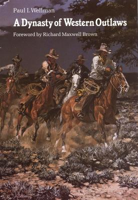 Dynasty of Western Outlaws book