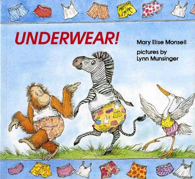 Underwear! by Mary Elise Monsell