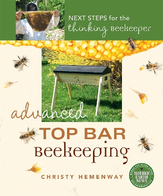 Advanced Top Bar Beekeeping book