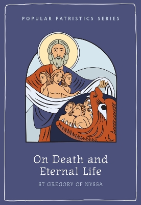 On Death and Eternal Life book