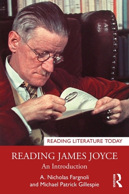 Reading James Joyce: An Introduction by A. Nicholas Fargnoli