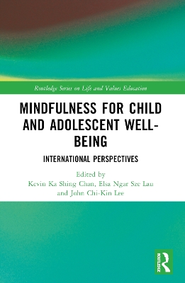 Mindfulness for Child and Adolescent Well-Being: International Perspectives book