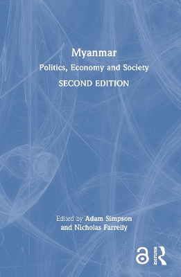 Myanmar: Politics, Economy and Society book