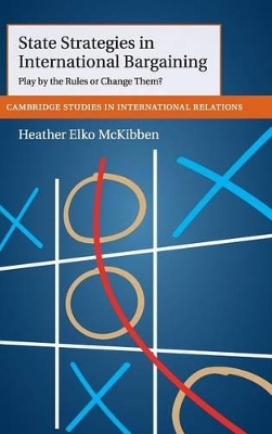 State Strategies in International Bargaining book