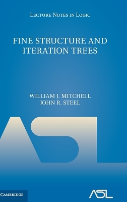 Fine Structure and Iteration Trees book