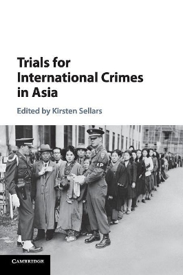 Trials for International Crimes in Asia book