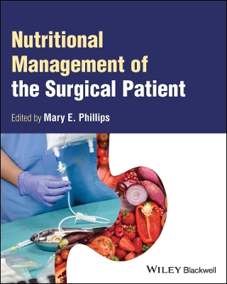 Nutritional Management of the Surgical Patient book