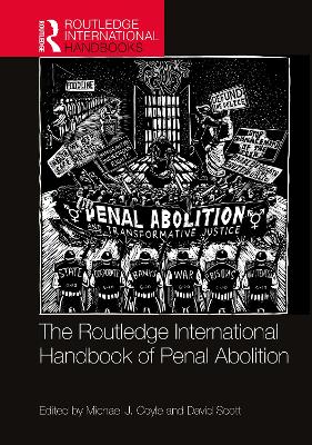 The Routledge International Handbook of Penal Abolition book