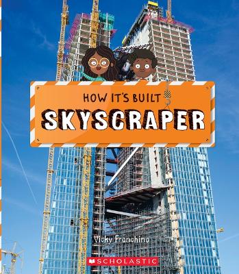 Skyscraper (How It's Built) book