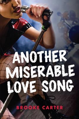 Another Miserable Love Song book