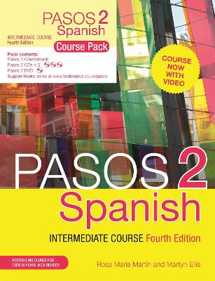 Pasos 2 (Fourth Edition) Spanish Intermediate Course: Course Pack by Martyn Ellis