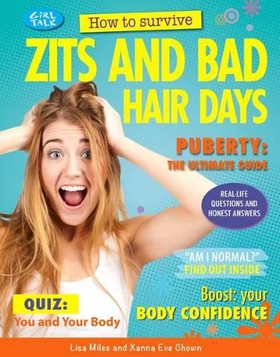 How to Survive Zits and Bad Hair Days book