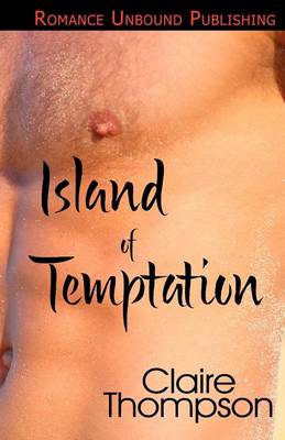 Island of Temptation by Claire Thompson