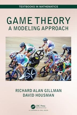 Brief Introduction to Game Theoretic Modeling by Richard Alan Gillman