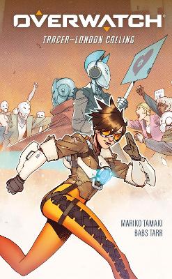 Overwatch: Tracer - London Calling book