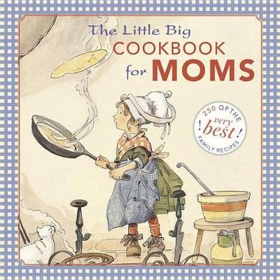 Little Big Cookbook for Moms book