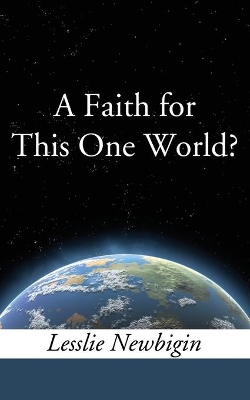 Faith for This One World? book