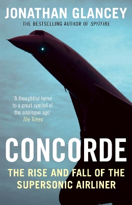 Concorde by Jonathan Glancey