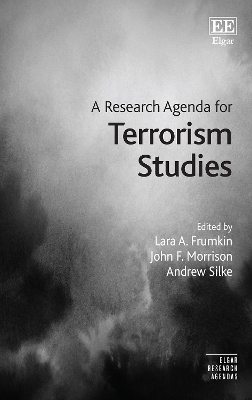 A Research Agenda for Terrorism Studies book