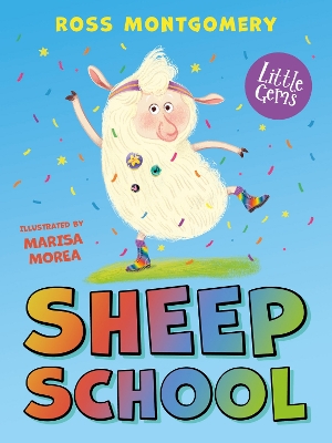 Little Gems – Sheep School by Ross Montgomery