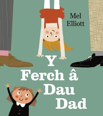 Y Ferch a Dau Dad book