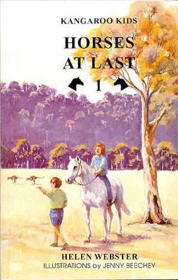 The Kangaroo Kids: Vol 1: Horses at Last book
