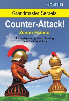 Grandmaster Secrets: Counter-attack! book