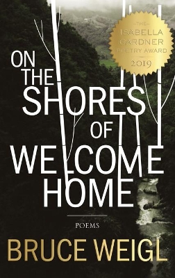 On the Shores of Welcome Home book