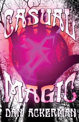 Casual Magic book